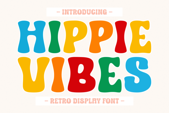 Hippie Vibes Font: Elevating Small Business Branding