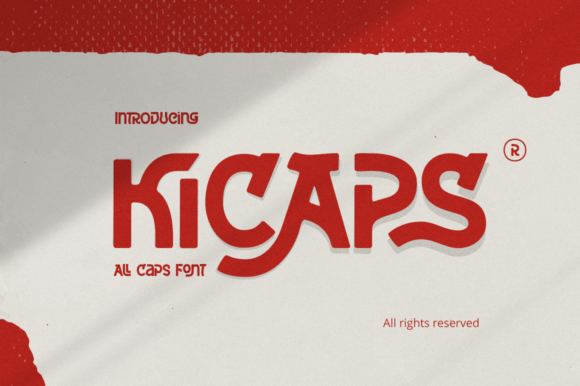 Kicaps Font: Bold Modern Typography for Editorial Design