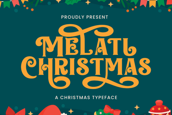 Melati Christmas Font: Elevating Small Business Branding