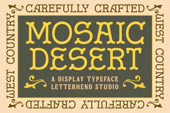 Mosaic Dessert Font: Wild West Style for Business Branding